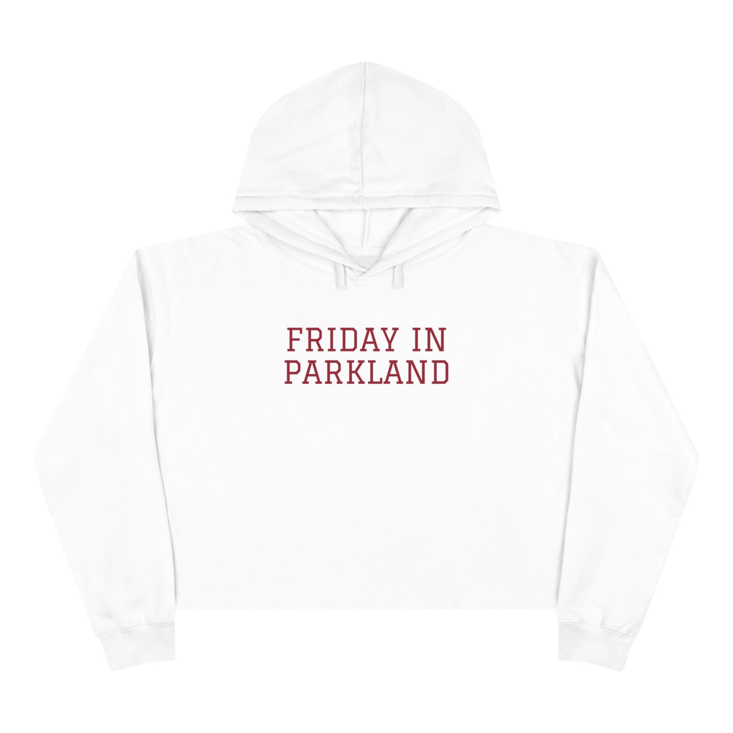 Friday in Parkland Crop Hoodie