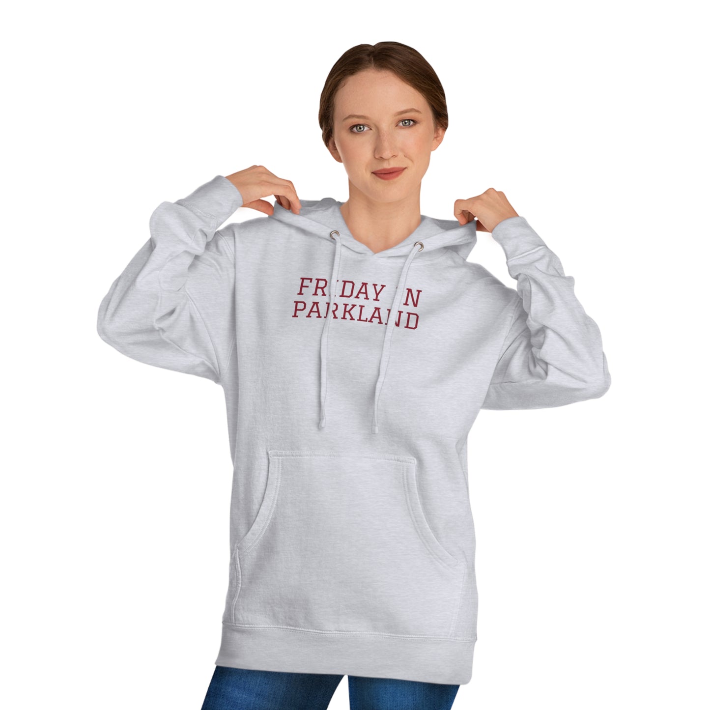 Friday in Parkland Hooded Sweatshirt