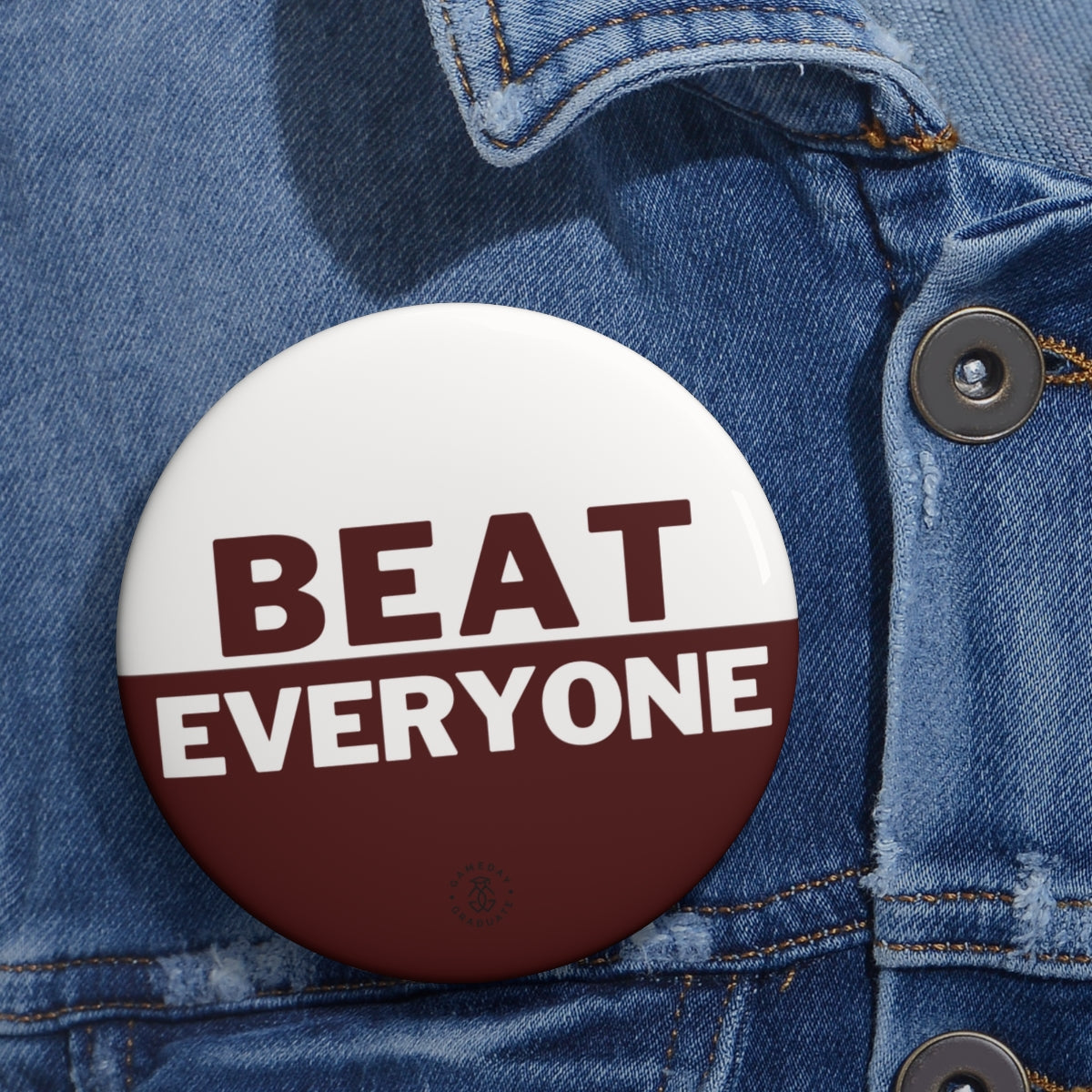 Texas A & M Beat Everyone Button