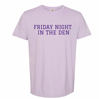 Friday Night in the Den Tee