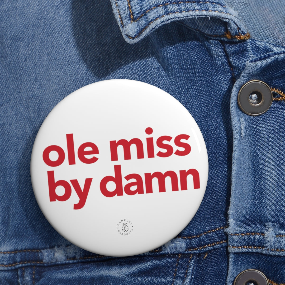 Ole Miss By Damn Button