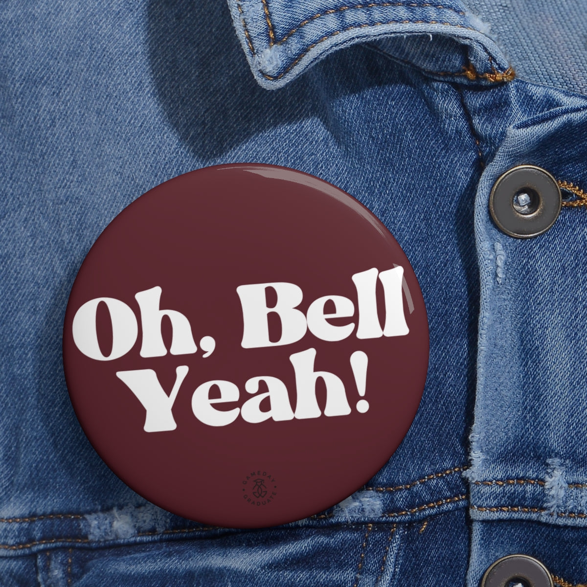 Oh Bell Yeah Button