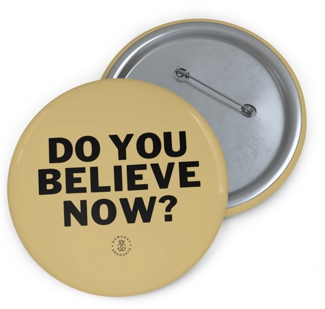 Believe Button