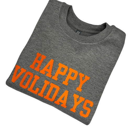 Happy Volidays - Crew Sweatshirt (White or Grey