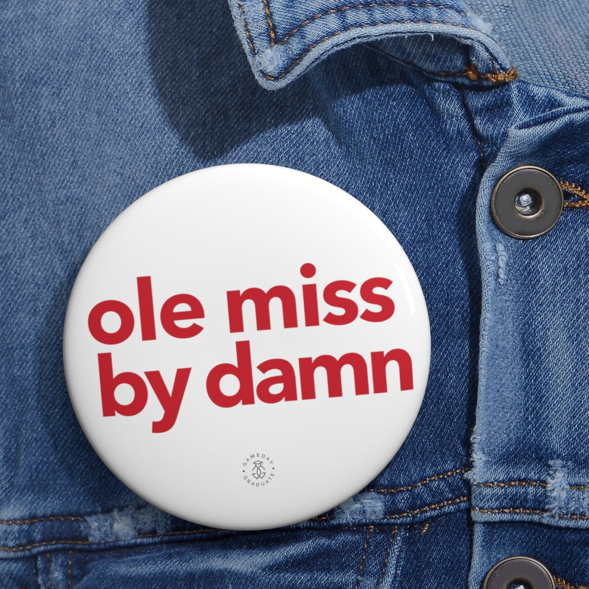 Ole Miss By Damn Button