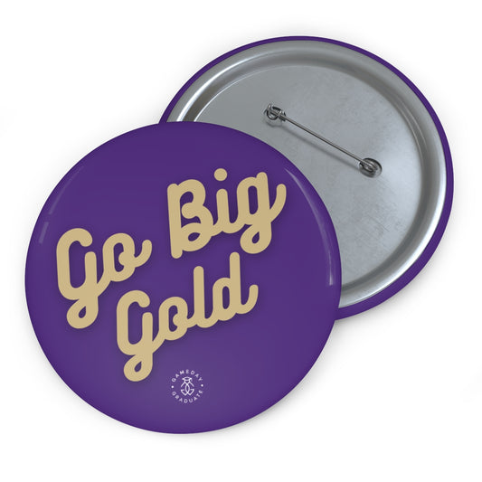 Go Big Gold Button