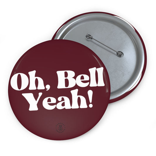 Oh Bell Yeah Button